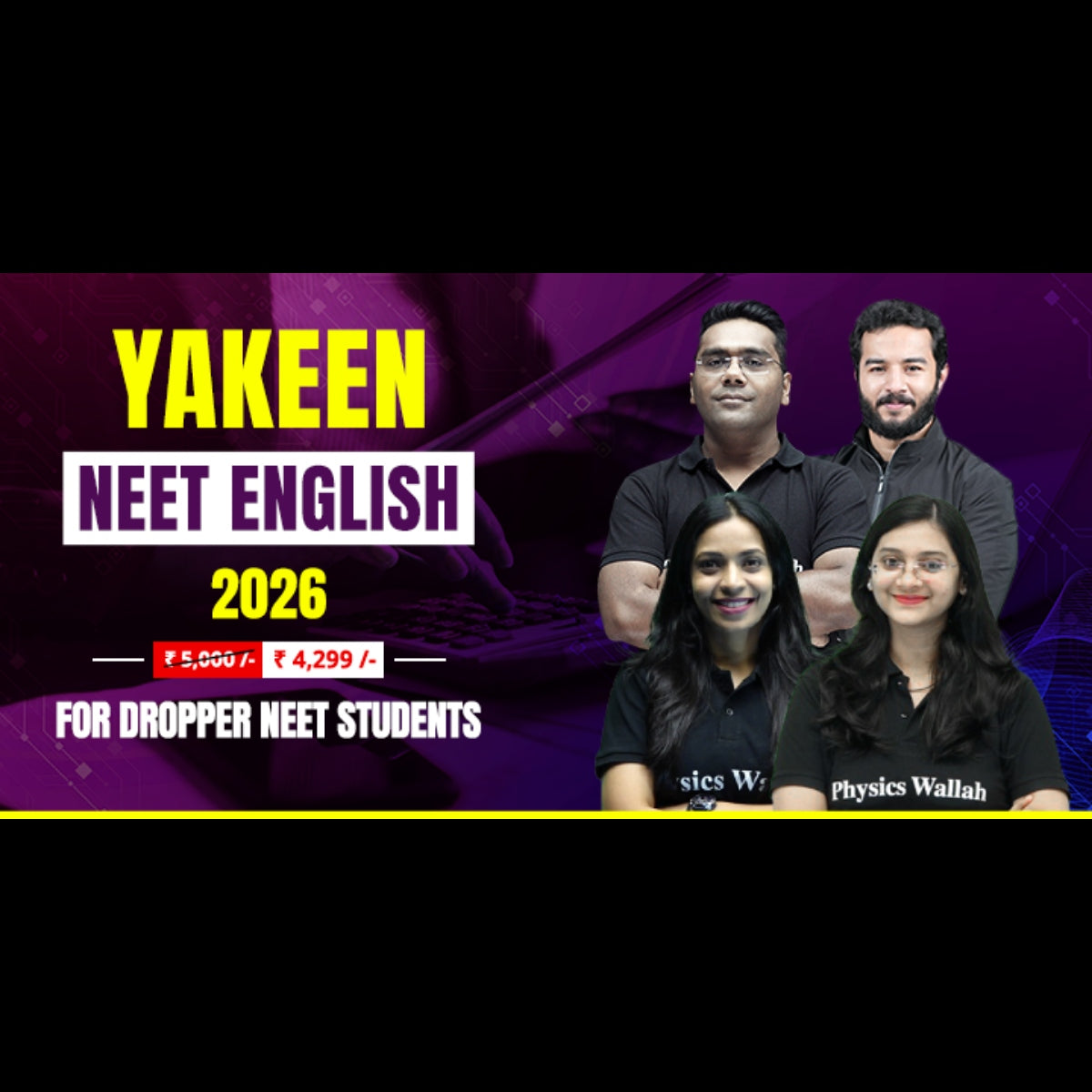 Yakeen NEET English (2026) Dropper Online Batch