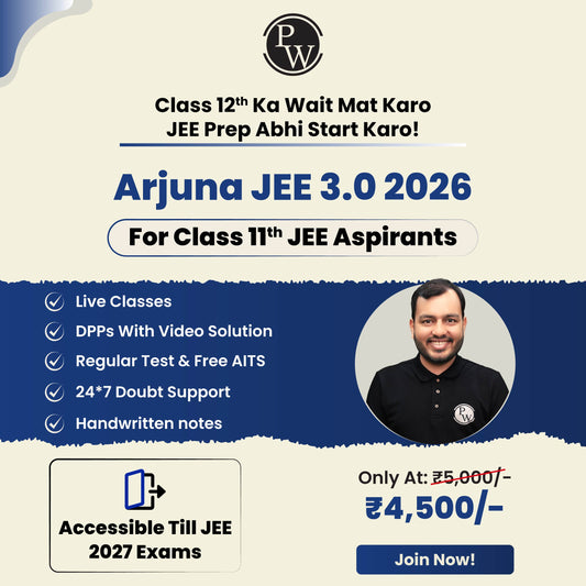 Arjuna JEE 3.0 (2026) Class 11 Online Batch