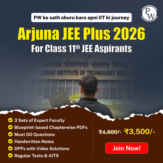 Arjuna JEE Plus (2026) Class 11 Online Batch