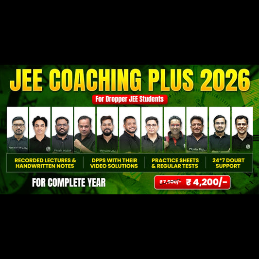 JEE Coaching Plus (2026) Dropper Online Batch